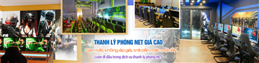 Chia sẻ kinh nghiệm thanh lý/sang nhượng phòng net với giá cao